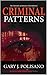 CRIMINAL PATTERNS: The Chro...