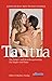 Tantra: Das Liebes- und Bez...