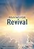 Revival - Praying for Revival