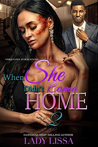 When She Didn't Come Home 2 (Kindle Edition)
