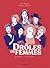 Drôles De Femmes by Julie Birmant