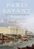 Paris Savant: Capital of Sc...
