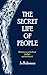 The Secret Life of People