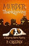 Murder on Thanksgiving (Ridgeway Rescue Mystery #9) Murder on Thanksgiving (Ridgeway Rescue Mystery #9)