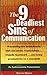 The 9 Deadliest Sins of Communication