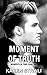 Moment of Truth (Moments in Time #2)