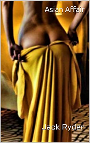 Asian Affair (Kindle Edition)