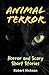 ANIMAL TERROR : Horror and ...