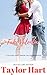 Her Snow Valley Fake Valentine Girlfriend (A Taylor Hart Snow Valley Romance Book 9) by Taylor Hart