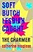 SOFT BUTCH LESBIAN CAUGHT: THE CHARMER