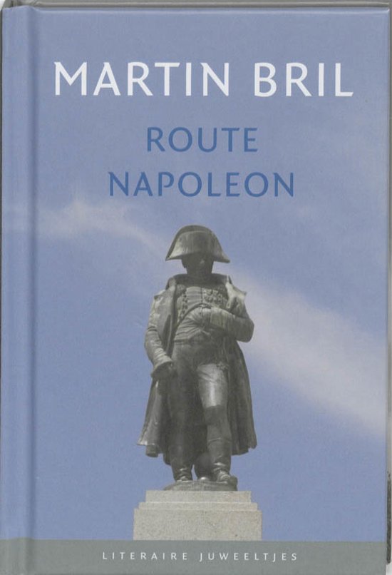 Route Napoleon (Hardcover)
