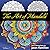 The Art of Mandala 2: Adult...