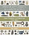 Pākehā Settlement...