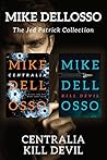 Centralia / Kill Devil (Jed Patrick #1-2)