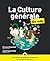 La Culture générale Pour le...