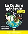 La Culture générale Pour les Nuls