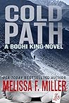 Cold Path (Bodhi King #5) Cold Path (Bodhi King #5)