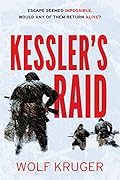 Kessler's Raid