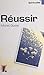 Réussir