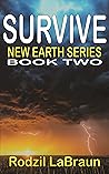 Survive: New Earth Series: Book Two
