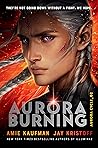 Aurora Burning by Amie Kaufman