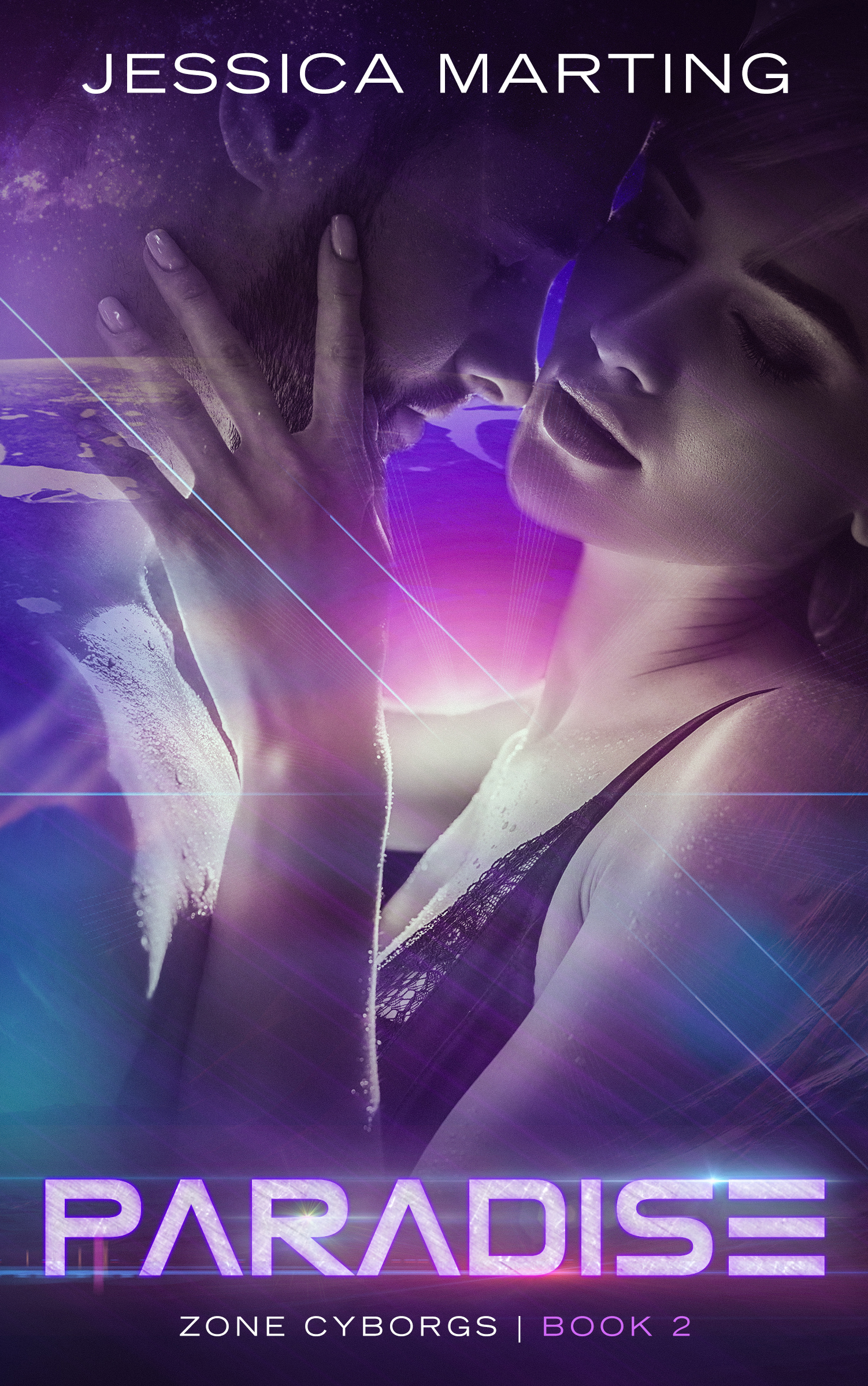 Paradise (Zone Cyborgs, #2)