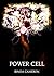Power Cell by Rinoa Cameron