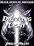 Dazzling Light (Death Zones of Dheygar Book 1)