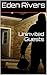 Uninvited Guests by Eden   Rivers