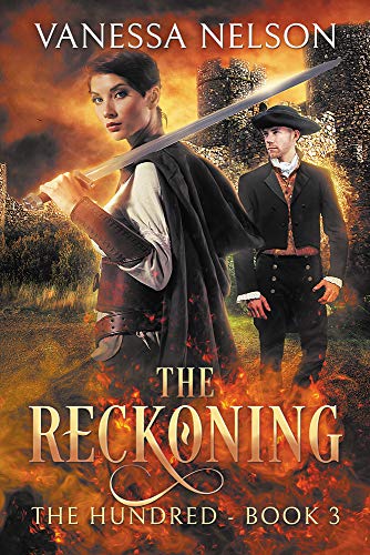 The Reckoning (The Hundred #3)