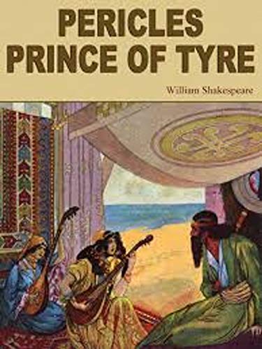 Pericles, Prince of Tyre