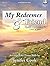 My Redeemer & Friend: Hymns...