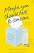 Maybe You Should Talk to Someone by Lori Gottlieb