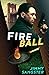 Fireball by Jimmy Sangster