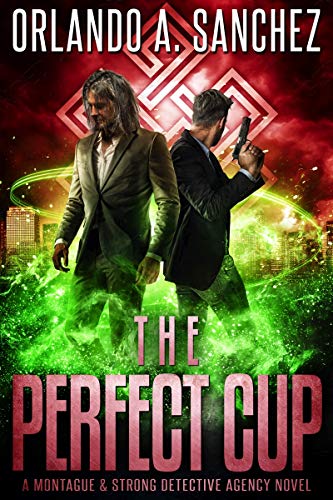 The Perfect Cup (Montague & Strong, #9.5)