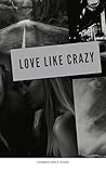Love Like Crazy