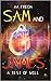Sam and James A Test of Will