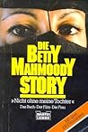 Die Betty Mahmoody Story "Nicht Ohne Meine Tochter" Die Betty Mahmoody Story "Nicht Ohne Meine Tochter"