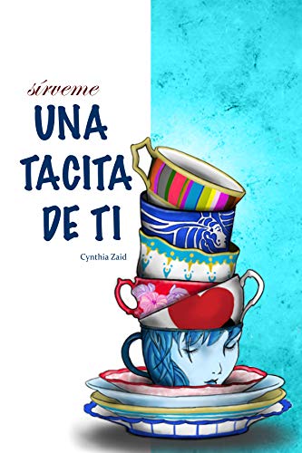 Una tacita de ti (Kindle Edition)