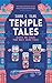 Temple Tales: Secrets and Stories from India’s Sacred Places