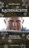Rauhnächte: Wunderbares für eine besondere Zeit (German Edition)