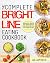 Bright Line Eating: The Com...
