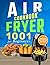 Air Fryer Cookbook for Beginners: 1001 Day Quick & Easy Recipe Book, 2020
