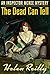 The Dead Can Tell by Helen Reilly