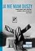 Ja nie mam duszy. Sprawa Barbary Ubryk, uwięzionej zakonnicy, której historią żyła cała Polska
