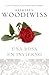 Una rosa en invierno by Kathleen E. Woodiwiss