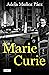 Marie Curie