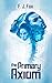 The Primary Axiom: An Epic ...