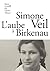 L'Aube à Birkenau by Simone Veil