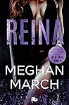 Reina by Meghan March